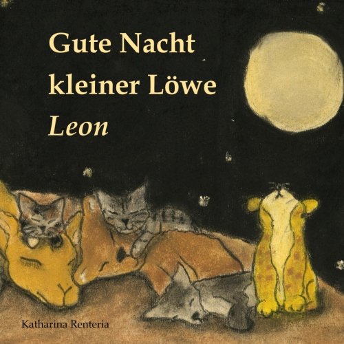 Imagen de archivo de Gute Nacht kleiner Lwe Leon a la venta por Revaluation Books