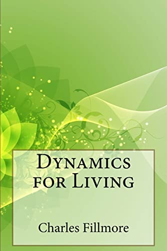 Beispielbild fr Dynamics for Living zum Verkauf von AwesomeBooks