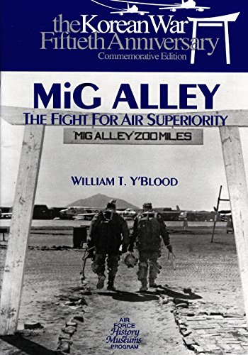 9781508790365: MIG Alley: The Fight for Air Superiority (The U.S. Air Force in Korea)