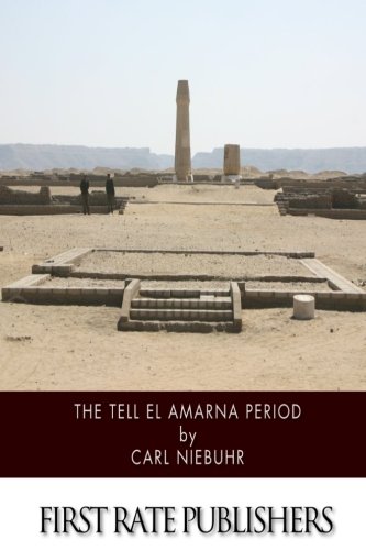 Stock image for The Tell El Amarna Period for sale by Revaluation Books