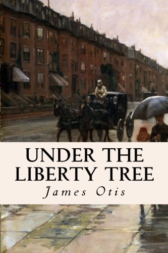 9781508799870: Under the Liberty Tree