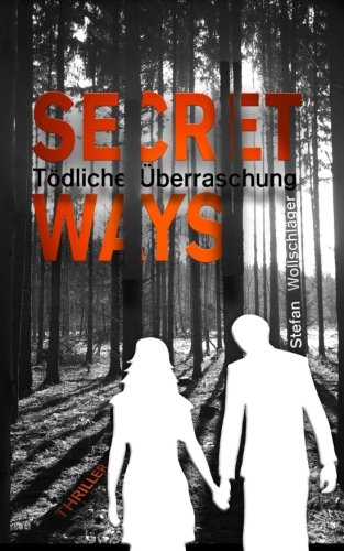 Beispielbild fr Secret Ways: Tdliche berraschung (The Couple) zum Verkauf von medimops