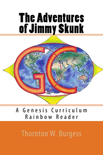 9781508802211: The Adventures of Jimmy Skunk: A Genesis Curriculum Rainbow Reader