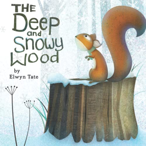 Beispielbild fr The Deep and Snowy Wood zum Verkauf von ThriftBooks-Atlanta