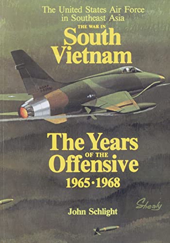 Imagen de archivo de The War in South Vietnam: The Years of the Offensive 1965-1968 a la venta por ThriftBooks-Atlanta