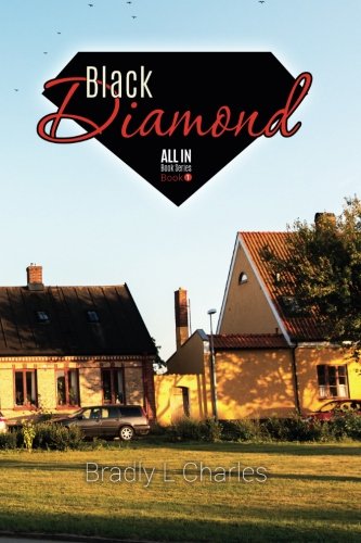 Imagen de archivo de All In Black Diamond a la venta por ThriftBooks-Dallas