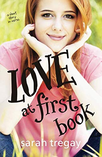 Beispielbild fr Love at First Book: a short story in verse zum Verkauf von Revaluation Books