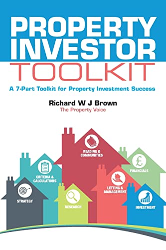 Stock image for Property Investor Toolkit: A 7-Part Toolkit for Property Investment Success for sale by WorldofBooks