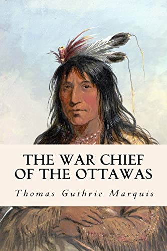 Stock image for The War Chief of the Ottawas for sale by Save With Sam