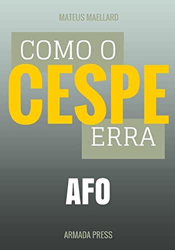 9781508821274: Como o Cespe erra: AFO (Teste-A-Prova) (Portuguese Edition)