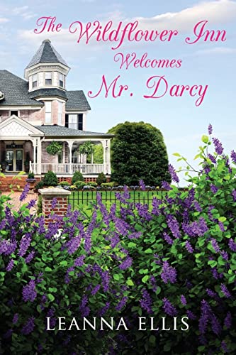 Stock image for The Wildflower Inn Welcomes Mr. Darcy for sale by THE SAINT BOOKSTORE