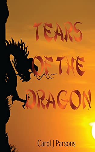 Beispielbild fr Tears of the Dragon zum Verkauf von THE SAINT BOOKSTORE