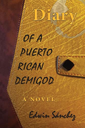 Stock image for Diary of a Puerto Rican Demigod for sale by Housing Works Online Bookstore