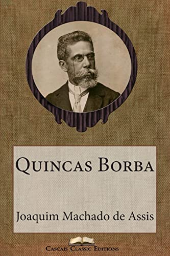 Quincas Borba (Paperback) - Joaquim Machado De Assis