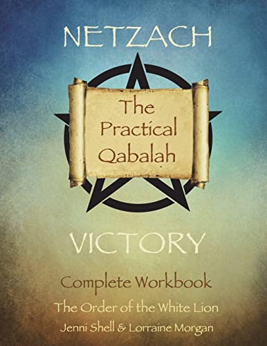 9781508848707: Netzach: Victory: Volume 4 (The Practical Qabalah and Tree of Life)