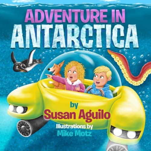 Stock image for Adventure in Antarctica for sale by Big River Books