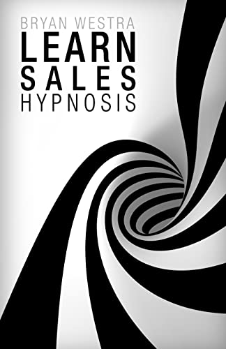 9781508854951: Learn Sales Hypnosis