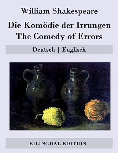 Imagen de archivo de Die Komdie Der Irrungen / the Comedy of Errors a la venta por Revaluation Books