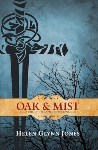 Beispielbild fr Oak And Mist: Volume 1 (The Ambeth Chronicles) zum Verkauf von WorldofBooks