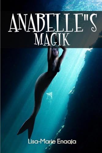 Imagen de archivo de Anabelle's Magik a la venta por THE SAINT BOOKSTORE