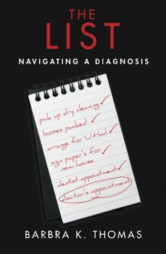 Beispielbild fr The List: Navigating a diagnosis zum Verkauf von Revaluation Books