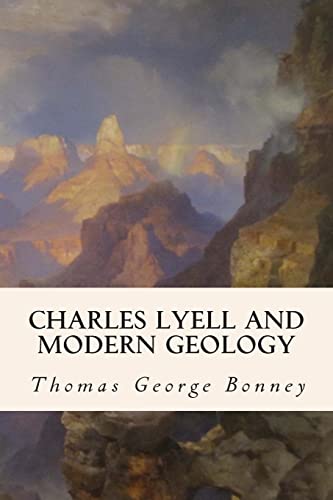 Imagen de archivo de Charles Lyell and Modern Geology a la venta por Half Price Books Inc.