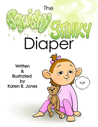 9781508866169: The Squishy, Stinky Diaper