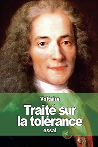 9781508871583: Trait sur la tolrance