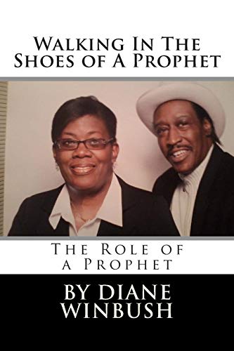 Beispielbild fr Walking In The Shoes of A Prophet: A Role of a Prophet zum Verkauf von Lucky's Textbooks