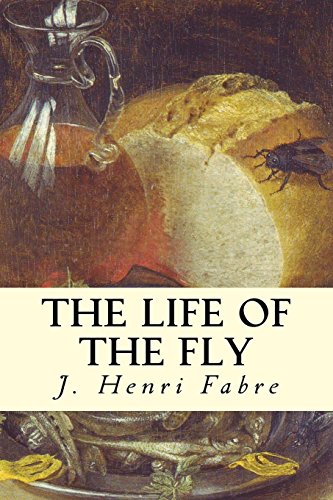 Imagen de archivo de The Life of the Fly a la venta por Revaluation Books
