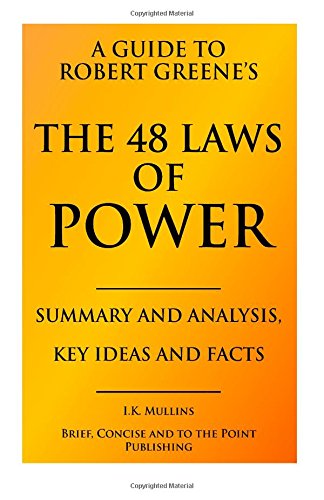 Stock image for Summary and Analysis, Key Ideas and Facts: A Guide to The 48 Laws of Power for sale by Reuseabook
