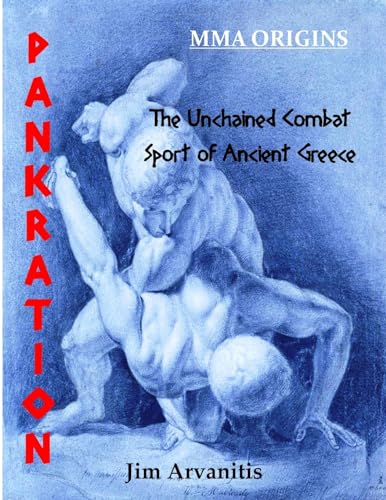 Beispielbild fr Pankration: The Unchained Combat Sport of Ancient Greece zum Verkauf von Ergodebooks