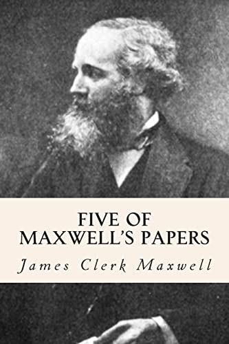 Beispielbild fr Five of Maxwell's Papers zum Verkauf von ThriftBooks-Atlanta