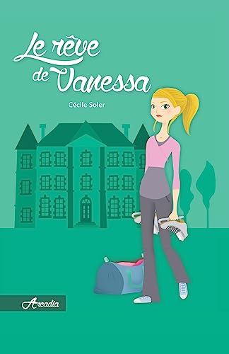 Stock image for Le rve de Vanessa for sale by Librairie Th  la page