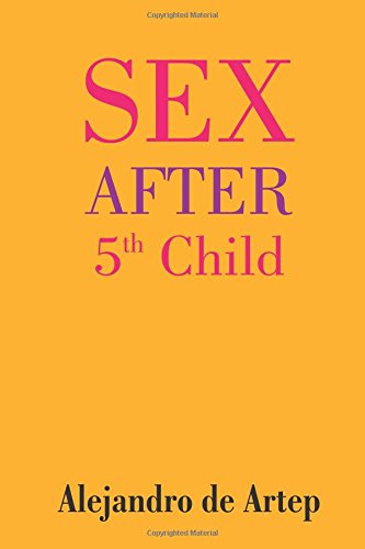 Beispielbild fr Sex After 5th Child zum Verkauf von Lucky's Textbooks