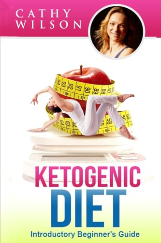 Stock image for Ketogenic Diet: Introductory Beginner's Guide [Paperback] Wilson, Cathy for sale by Mycroft's Books