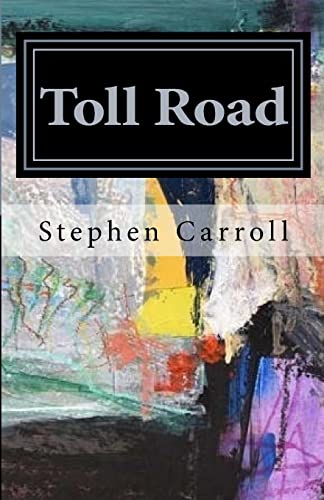 Beispielbild fr Toll Road: Somerset and Dorset Poems zum Verkauf von WorldofBooks
