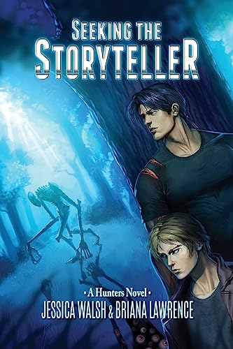 Stock image for Seeking the Storyteller (Hunters) (Volume 1) for sale by 2nd Act Books