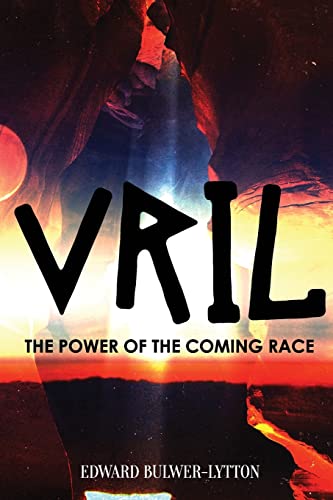 Stock image for Vril, the Power of the Coming Race for sale by California Books