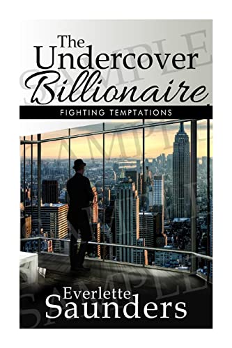 Beispielbild fr The Undercover Billionaire, Fighting Temptations: The Undercover Billionaire, Fighting Temptations zum Verkauf von THE SAINT BOOKSTORE