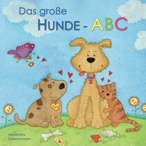 9781508934257: Das groe Hunde-ABC - Ein Bilderbuch ab 3 Jahren.