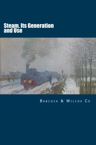 9781508938057: Steam, Its Generation and Use