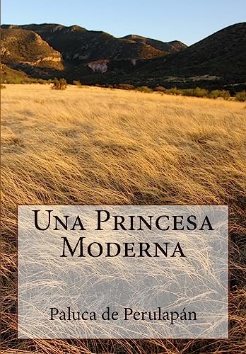 Stock image for Una Princesa Moderna for sale by THE SAINT BOOKSTORE