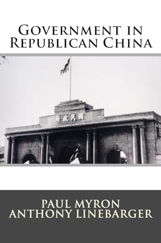 Imagen de archivo de Government in Republican China a la venta por THE SAINT BOOKSTORE