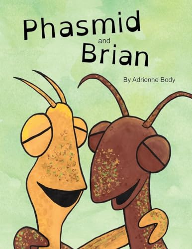 Beispielbild fr Phasmid and Brian zum Verkauf von Revaluation Books