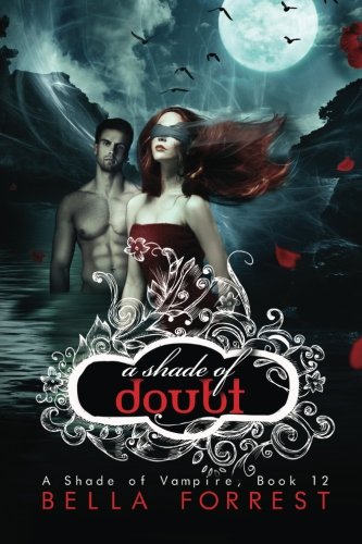 Stock image for A Shade of Vampire 12: A Shade of Doubt (Volume 12) for sale by Half Price Books Inc.