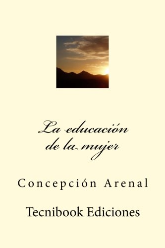 Stock image for La Educacion de La Mujer for sale by THE SAINT BOOKSTORE