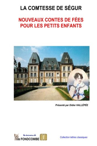 Beispielbild fr Nouveaux contes de fes pour les petits enfants (French Edition) zum Verkauf von Lucky's Textbooks