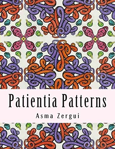Stock image for Patientia Patterns: Adult Coloring Book (Neo Patterns Collection) for sale by ALLBOOKS1