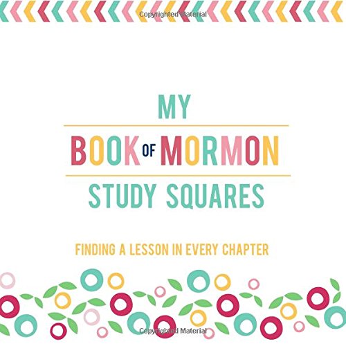 9781508961031: My Book of Mormon Study Squares: A Lesson in Every Chapter